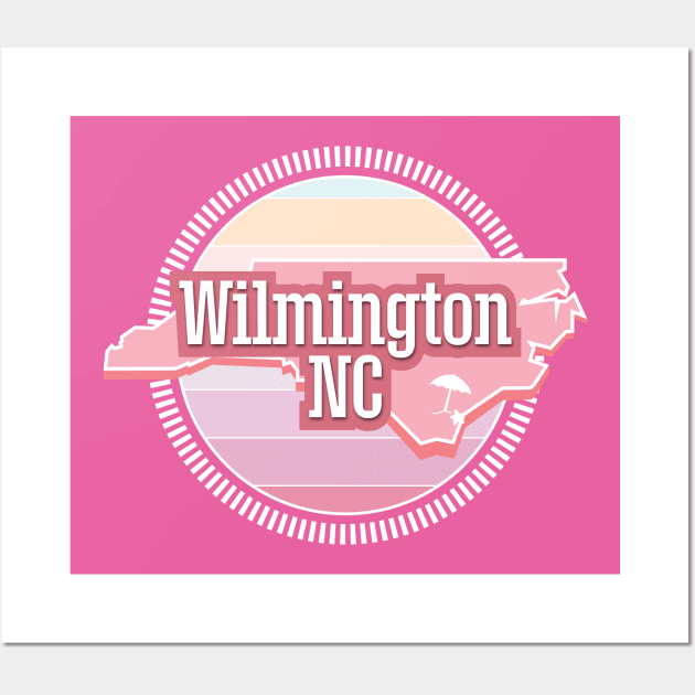 Wilmington NC - The PINK Wall Art by PortDeco2022